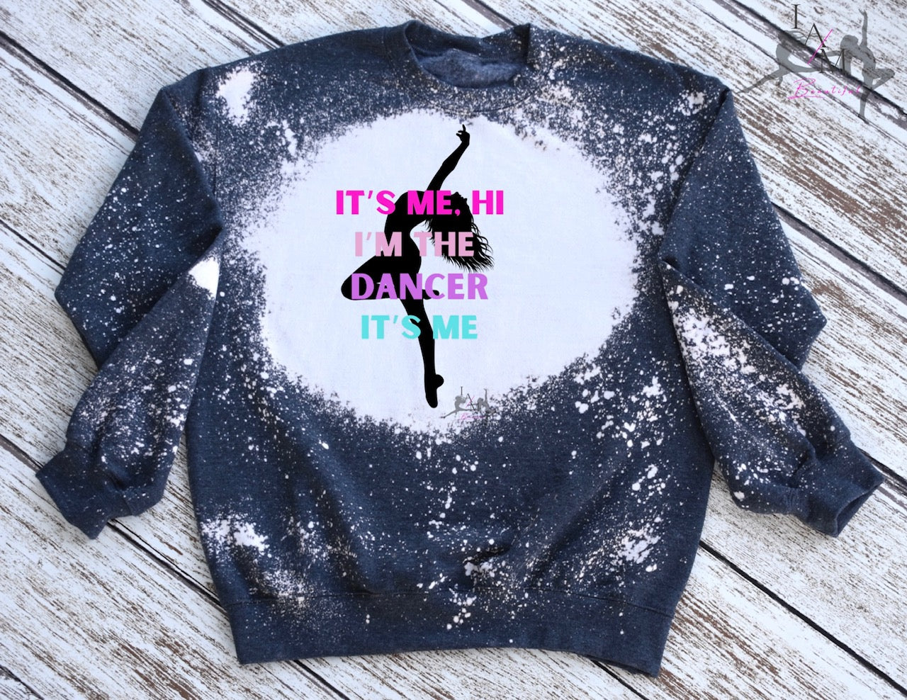 It's Me, Hi. I'm The Dancer Sweatshirt