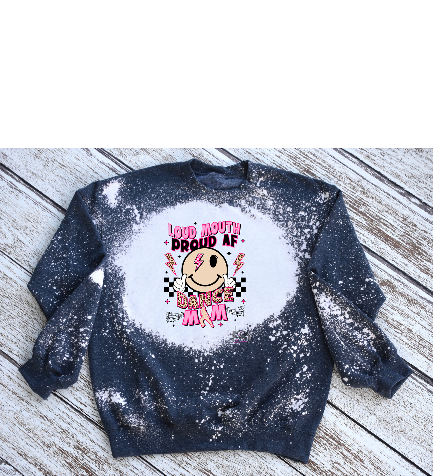 Loud Dance Mom Sweatshirt