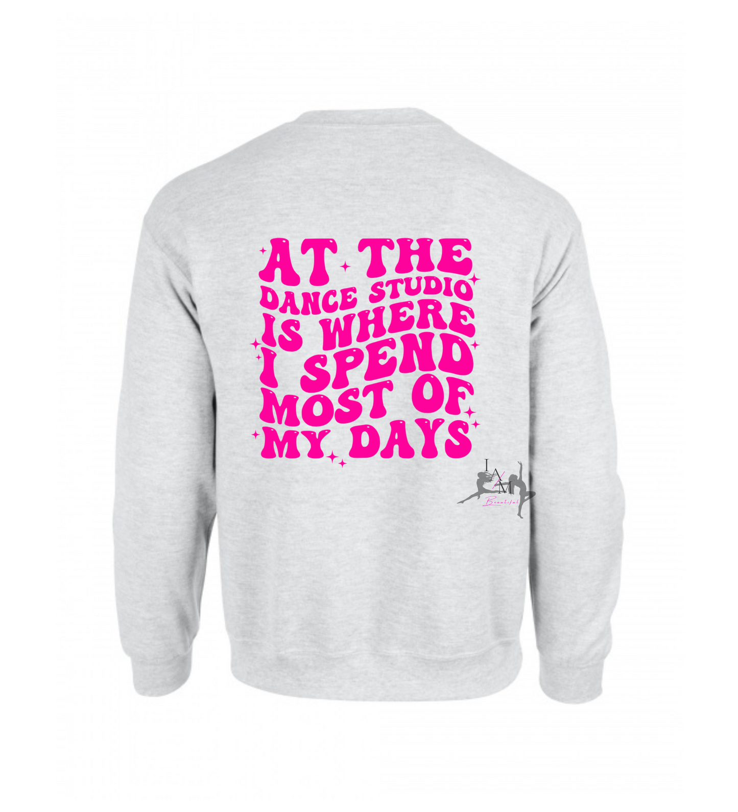At the dance studio sweatshirt (avail in 4 print colors)