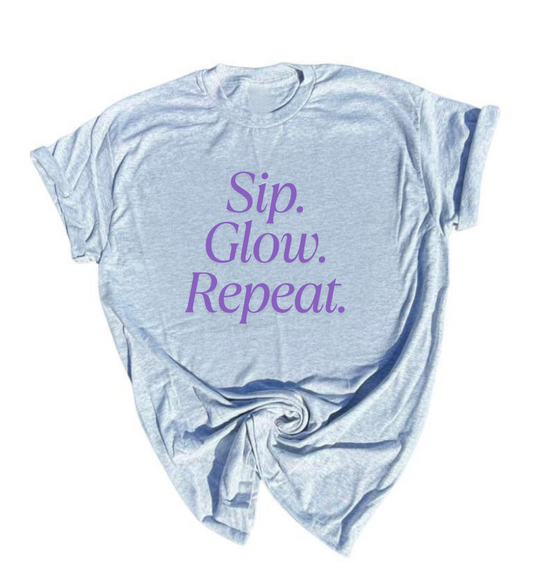 Sip Glow Repeat