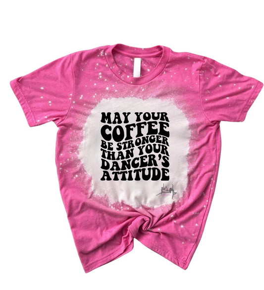 Dancers Attitude Tee (Multiple colors available)