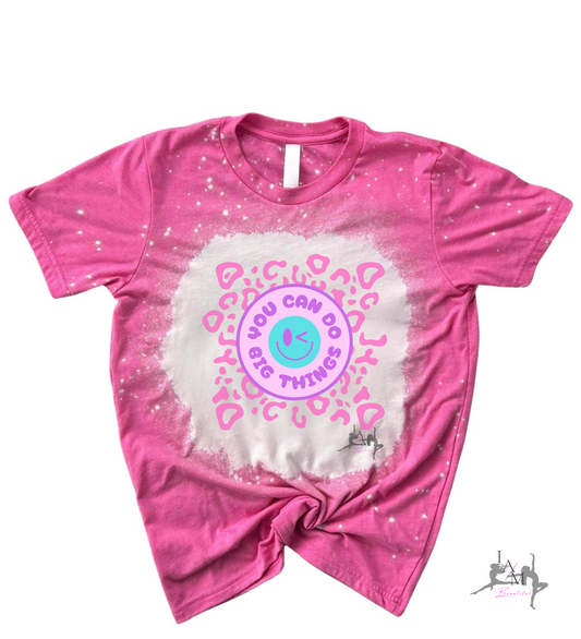 Do Big Things Tee (pink bleach)