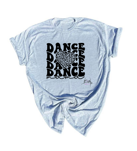 Dance Mama Tee